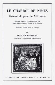 Le Charroi de Nîmes, chanson de geste du XIIe siècle