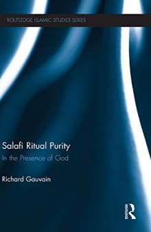 Salafi Ritual Purity: In the Presence of God