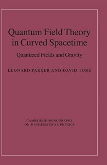 Quantum Field Theory in Curved Spacetime: Quantized Fields and Gravity