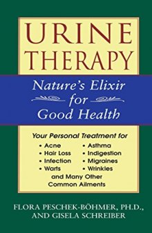 Urine Therapy: Nature’s Elixir for Good Health