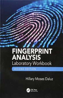 Fingerprint Analysis Laboratory Workbook, Second Edition