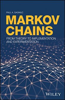Markov chains : from theory to implementation and experimentation
