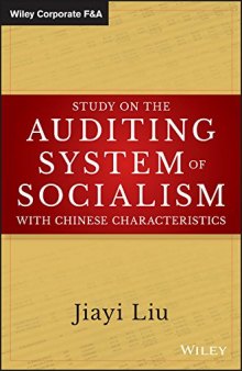 Study on the auditing system of socialism with Chinese characteristics