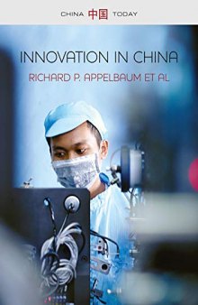 Innovation in China: Challenging the Global Science and Technology System