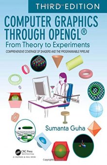 Computer Graphics Through OpenGL: From Theory to Experiments