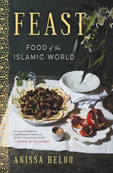 Feast: Food of the Islamic World