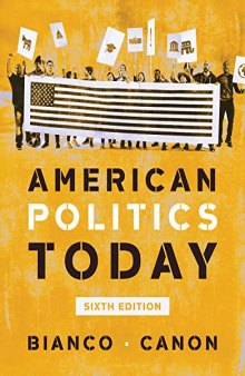 American Politics Today (Sixth Edition)