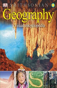 Geography: A Visual Encyclopedia