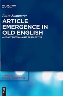 Article Emergence in Old English: A Constructionalist Perspective