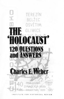 The Holocaust, 120 Questions And Answers