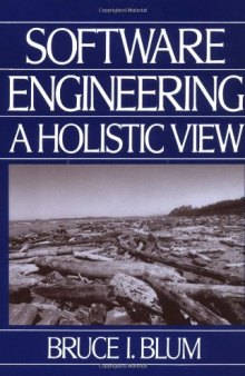 Software Engineering: A Holistic View