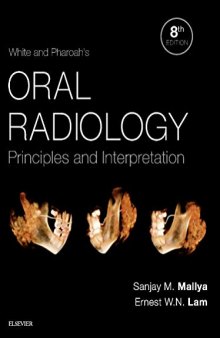 White and Pharoah’s Oral Radiology: Principles and Interpretation