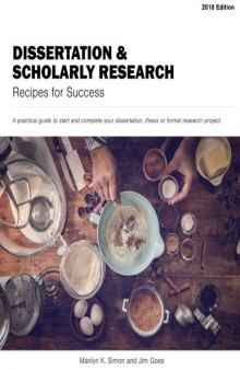 Dissertation and Scholarly Research Recipes for Success