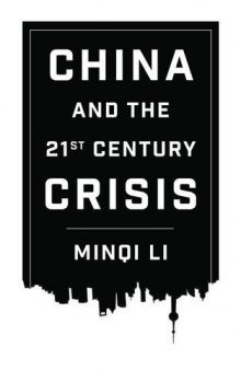 China and the Twenty-first-Century Crisis