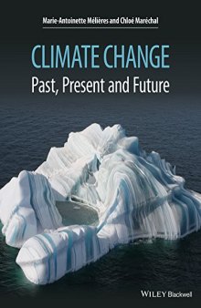 Climate Change: Past, Present, and Future