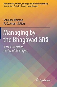 Managing by the Bhagavad Gita: Timeless Lessons for Today’s Managers