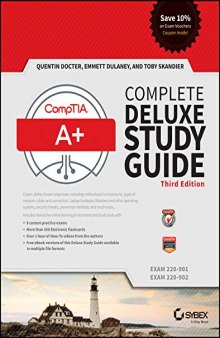 Comptia A+ Complete Deluxe Study Guide: Exams 220-901 and 220-902