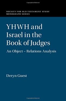 YHWH and Israel in the Book of Judges: An Object-Relations Analysis
