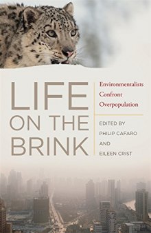 Life on the Brink: Environmentalists Confront Overpopulation