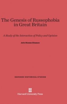The Genesis of Russophobia in Great Britain