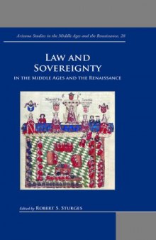 Law and Sovereignty in the Middle Ages and the Renaissance