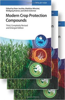 Modern Crop Protection Compounds, 3 Volume Set