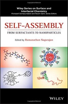 Self-Assembly: From Surfactants to Nanoparticle