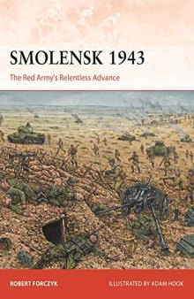 Smolensk 1943: The Red Army’s Relentless Advance