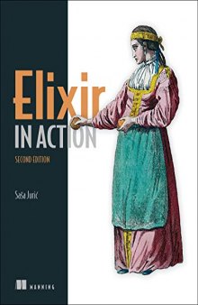 Elixir in Action [2nd ed.]