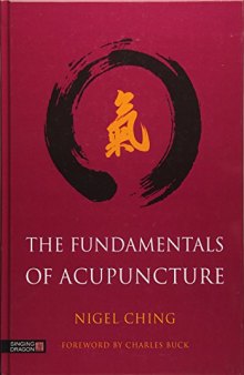 The Fundamentals of Acupuncture