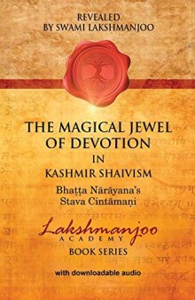 The Magical Jewel of Devotion in Kashmir Shaivism: Bhatta Narayana’s Stava Cintamani