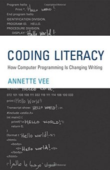 Coding Literacy: How Computer Programming Is Changing Writing