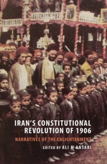Iran’s Constitutional Revolution of 1906 and Narratives of the Enlightenment