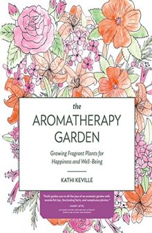 Aromatherapy Garden, The