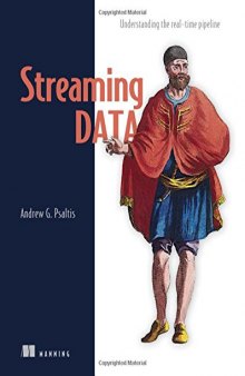 Streaming Data: Understanding the Real-Time Pipeline