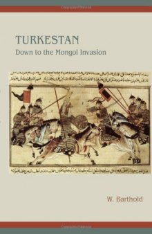 Turkestan: Down to the Mongol invasion