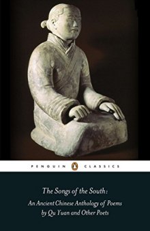 The Songs of the South An Ancient Chinese Anthology of Poems
