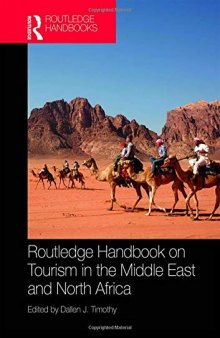 Routledge Handbook on Tourism in the Middle East and North Africa