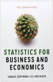 Statistics for Business and Economics 1st European Edition