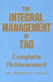 The Integral Management of Tao: Complete Achievement