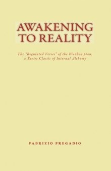 Awakening to Reality: The Regulated Verses of the Wuzhen Pian, a Taoist Classic of Internal Alchemy