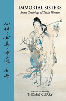 Immortal Sisters: Secret Teachings of Taoist Women