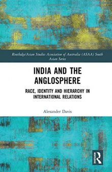 India and the Anglosphere: Race, Identity and Hierarchy in International Relations