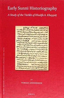 Early Sunni historiography: a study of the Tarikh of Khalifa b. Khayyat