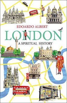 London: A Spiritual History