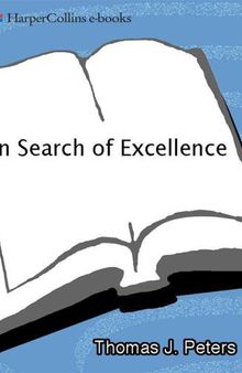 In Search of Excellence: Lessons from America’s Best-Run Companies