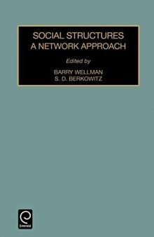 Social Structures A Network Approach