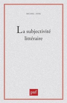 La subjectivité littéraire