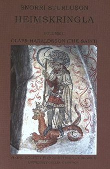 Heimskringla. Vol. 2. Óláfr Haraldsson (the Saint)