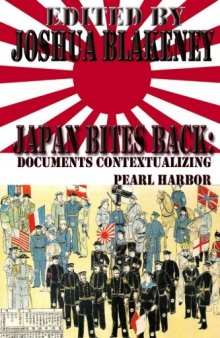 Japan Bites Back: Documents Contextualizing Pearl Harbor